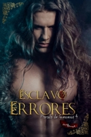 Esclavo de sus Errores: A Color B0C9S3G1GT Book Cover