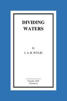 Dividing Waters (Classic Reprint) 1518604455 Book Cover