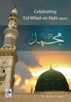Celebrating Eid-e-Milad un Nabi 1365322513 Book Cover