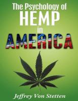 The Psychology of Hemp in America 1497400066 Book Cover