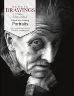 Pencil Drawings - a look into drawing portraits 0557680816 Book Cover