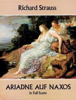 Ariadne auf Naxos in Full Score 1378047583 Book Cover