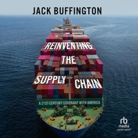 Reinventing the Supply Chain: A 21st-Century Covenant with America B0CDB368G3 Book Cover