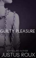 Guilty Pleasure 1512139106 Book Cover