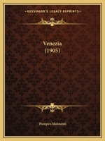 Venezia (1905) 1165763362 Book Cover