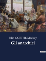 Gli anarchici B0CHNC9YG4 Book Cover
