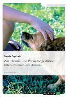 Zur Theorie und Praxis tiergest�tzter Interventionen mit Hunden 3640811216 Book Cover