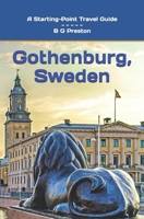 Gothenburg, Sweden: Plus, the Västra Götaland Region B0CFZ8BH8R Book Cover