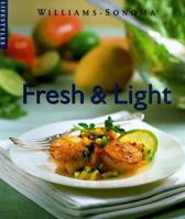 Fresh & Light (Williams-Sonoma Lifestyles , Vol 8) 0783546173 Book Cover