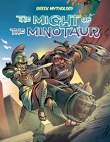 The Might of the Minotaur 1098231813 Book Cover