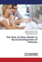 The Role of Mass Media in Rural Development of Pakistan 3659140392 Book Cover