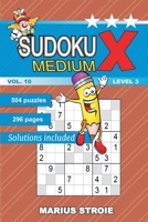 Sudoku X - medium, vol. 10: grid 9 x 9 B086BBYYJG Book Cover