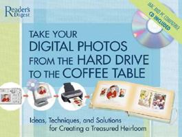 Digital to Print: Create Your Own Photo Album - It's as Easy as 1-2-3! 0762108150 Book Cover