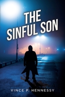 The Sinful Son 1638371539 Book Cover