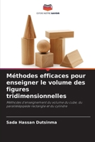 Méthodes efficaces pour enseigner le volume des figures tridimensionnelles (French Edition) 6209867359 Book Cover