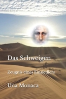 Das Schweigen: Zeugnis eines Einsiedlers (Italian Edition) B0FGHJGTLW Book Cover
