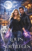 Loups & Sortil�ges 2493539028 Book Cover
