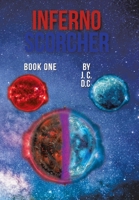 Inferno Scorcher 1524676357 Book Cover