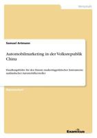 Automobilmarketing in Der Volksrepublik China 3638726924 Book Cover