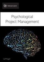Psychological Project Management 3751977120 Book Cover