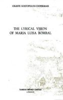 The Lyrical Vision of María Luisa Bombal (Monografías A) 0729302849 Book Cover