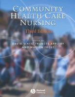 Community Health Care Nursing 1405127481 Book Cover