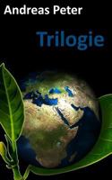 Trilogie 1545542554 Book Cover