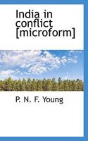 India in Conflict [microform] 0530741679 Book Cover