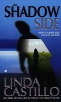 The Shadow Side (Berkley Sensation) 0425191028 Book Cover