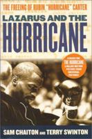 Lazarus and the Hurricane: The Freeing of Rubin "Hurricane" Carter 0312253974 Book Cover