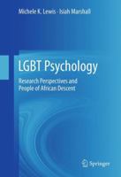 LGBT Psychology: Research Perspectives and People of African Descent 1493902377 Book Cover