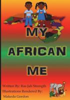 My African Me 1947318020 Book Cover