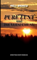 Pure Lust: und die Versuchung (German Edition) 3695170530 Book Cover