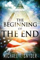 The Beginning Of The End 1484871308 Book Cover