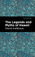 Legends and Myths of Hawaii: The Fables and Folk-Lore of a Strange People 0935180869 Book Cover