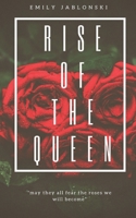 Rise of the Queen 172408187X Book Cover
