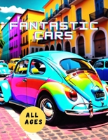 Fantastic Cars B0CM9R6PFZ Book Cover