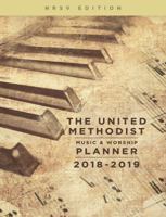 The United Methodist Music & Worship Planner 2018-2019 NRSV Edition 1501856499 Book Cover