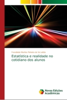Estatística e realidade no cotidiano dos alunos 6139652189 Book Cover
