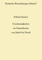 Unstimmigkeiten im Stammbaum von Jakob bis David 3754352768 Book Cover
