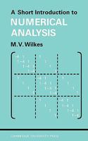 A Short Introduction to Numerical Analysis 0521094127 Book Cover