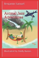 Animal Jazz Adventures B0C1J1PDV4 Book Cover