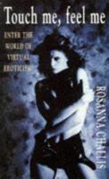 Touch Me, Feel Me 0747248028 Book Cover
