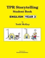 Tpr Storytelling Student Book: English - Year 3 1560180285 Book Cover