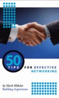 50 Tips For Effective Networking 1934468002 Book Cover