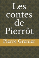 Les contes de Pierr�t 1718143044 Book Cover