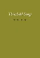 Threshold Songs 0819571741 Book Cover