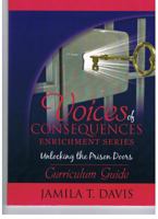 Unlocking the Prison Doors: Curriculum Guide 0985580720 Book Cover