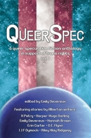 QueerSpec: A Queer Speculative Fiction Anthology in Support of Trans Rights 1738262049 Book Cover