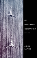 An Unstable Container 194934410X Book Cover